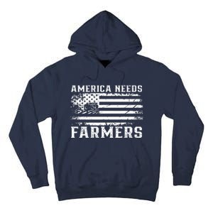 Farm With Flag America Needs Farmers Tall Hoodie