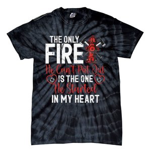 Firefighter Wife Fire Wife Tie-Dye T-Shirt