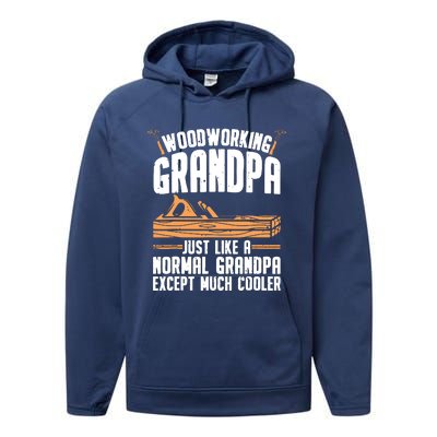 Funny Woodworking For Woodwork Grandpa Dad Men Woodworker Performance Fleece Hoodie