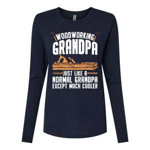 Funny Woodworking For Woodwork Grandpa Dad Men Woodworker Womens Cotton Relaxed Long Sleeve T-Shirt