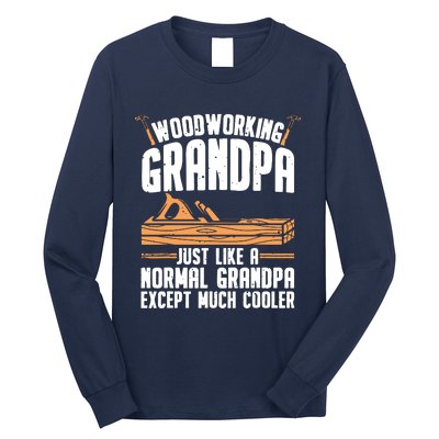 Funny Woodworking For Woodwork Grandpa Dad Men Woodworker Long Sleeve Shirt