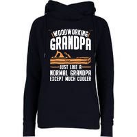 Funny Woodworking For Woodwork Grandpa Dad Men Woodworker Womens Funnel Neck Pullover Hood