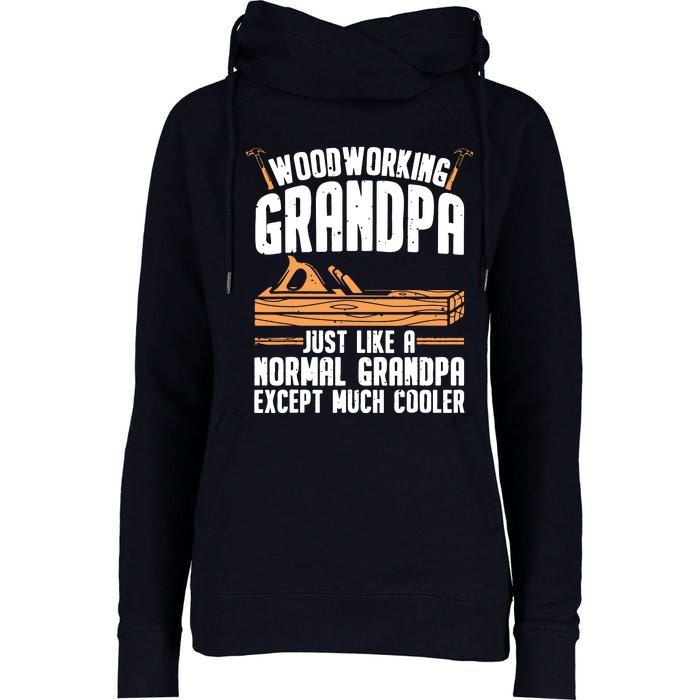 Funny Woodworking For Woodwork Grandpa Dad Men Woodworker Womens Funnel Neck Pullover Hood