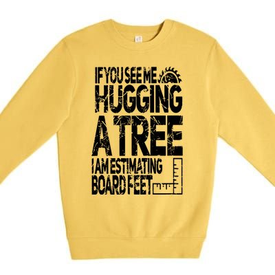 Funny Woodworking For Woodworkers Premium Crewneck Sweatshirt