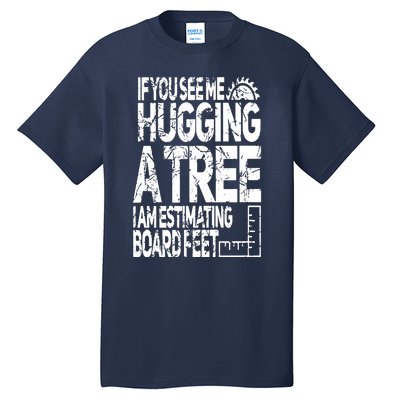 Funny Woodworking For Woodworkers Tall T-Shirt