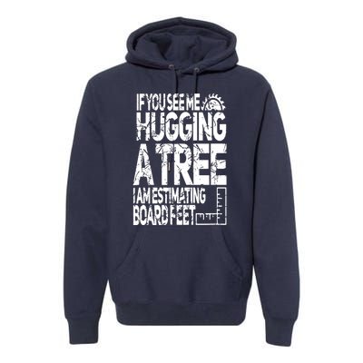 Funny Woodworking For Woodworkers Premium Hoodie