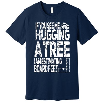 Funny Woodworking For Woodworkers Premium T-Shirt