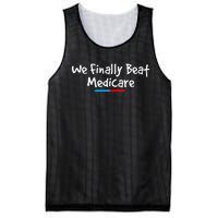 Funny We Finally Beat Medicare Mesh Reversible Basketball Jersey Tank