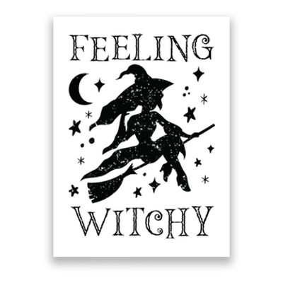 Feeling Witchy Funny Halloween Witch Vibes Kinda Night Poster