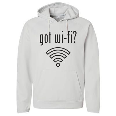 Funny Wifi For Internet Wifi Fan Got Wifi Performance Fleece Hoodie