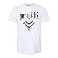 Funny Wifi For Internet Wifi Fan Got Wifi Softstyle® CVC T-Shirt