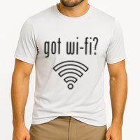 Funny Wifi For Internet Wifi Fan Got Wifi Performance Shirt