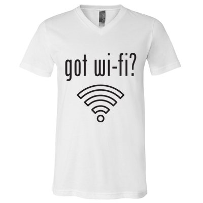 Funny Wifi For Internet Wifi Fan Got Wifi V-Neck T-Shirt