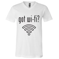 Funny Wifi For Internet Wifi Fan Got Wifi V-Neck T-Shirt