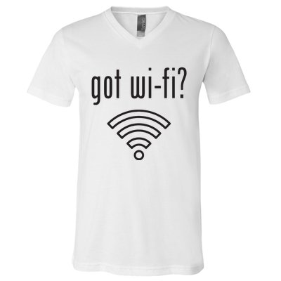 Funny Wifi For Internet Wifi Fan Got Wifi V-Neck T-Shirt