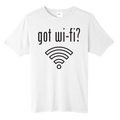 Funny Wifi For Internet Wifi Fan Got Wifi Tall Fusion ChromaSoft Performance T-Shirt