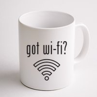 Funny Wifi For Internet Wifi Fan Got Wifi Mug