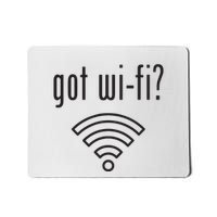 Funny Wifi For Internet Wifi Fan Got Wifi Mousepad