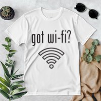 Funny Wifi For Internet Wifi Fan Got Wifi Premium T-Shirt