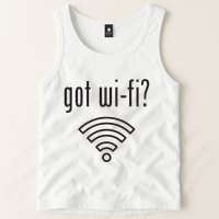 Funny Wifi For Internet Wifi Fan Got Wifi Tank Top