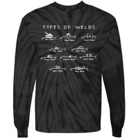 Funny Welding Funny Gift Ten Types Of Welds Welding Humor Tee Gift Tie-Dye Long Sleeve Shirt