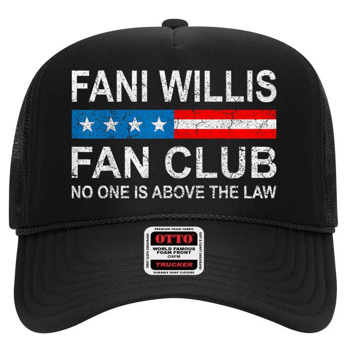 Fani Willis Fan Club No One Is Above The Law High Crown Mesh Back Trucker Hat