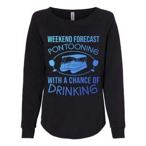 Funny Weekend Forecast Pontooning Cute Pontoon Boat Gift Funny Gift Womens California Wash Sweatshirt