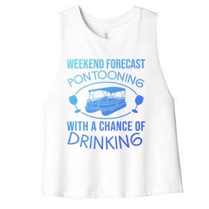 Funny Weekend Forecast Pontooning Cute Pontoon Boat Gift Funny Gift Women's Racerback Cropped Tank