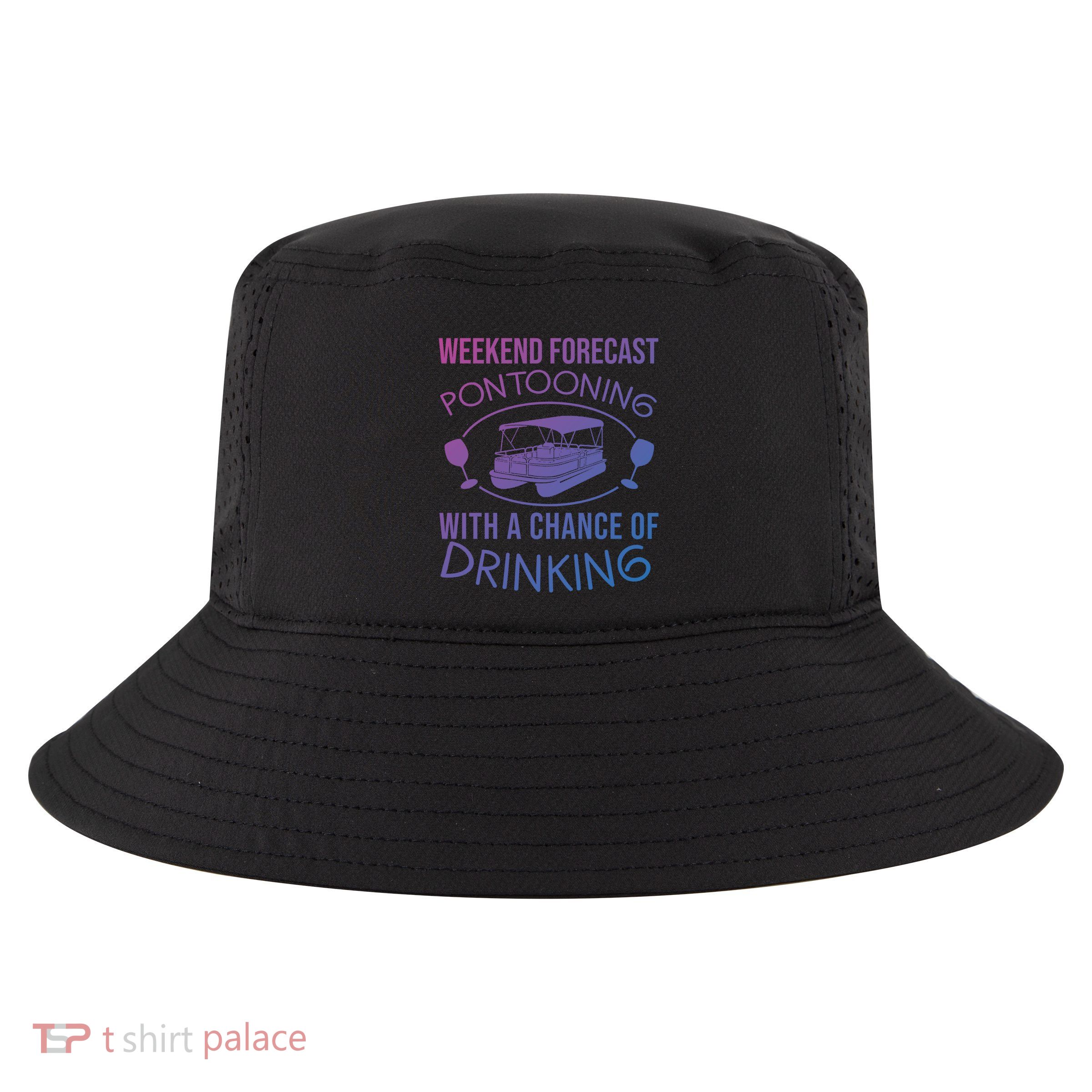 Funny Weekend Forecast Pontooning Cute Pontoon Boat Gift Funny Gift Cool Comfort Performance Bucket Hat