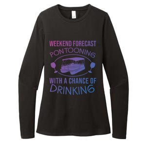 Funny Weekend Forecast Pontooning Cute Pontoon Boat Gift Funny Gift Womens CVC Long Sleeve Shirt