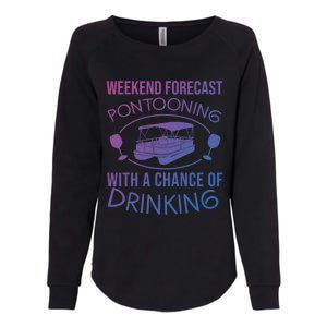 Funny Weekend Forecast Pontooning Cute Pontoon Boat Gift Funny Gift Womens California Wash Sweatshirt