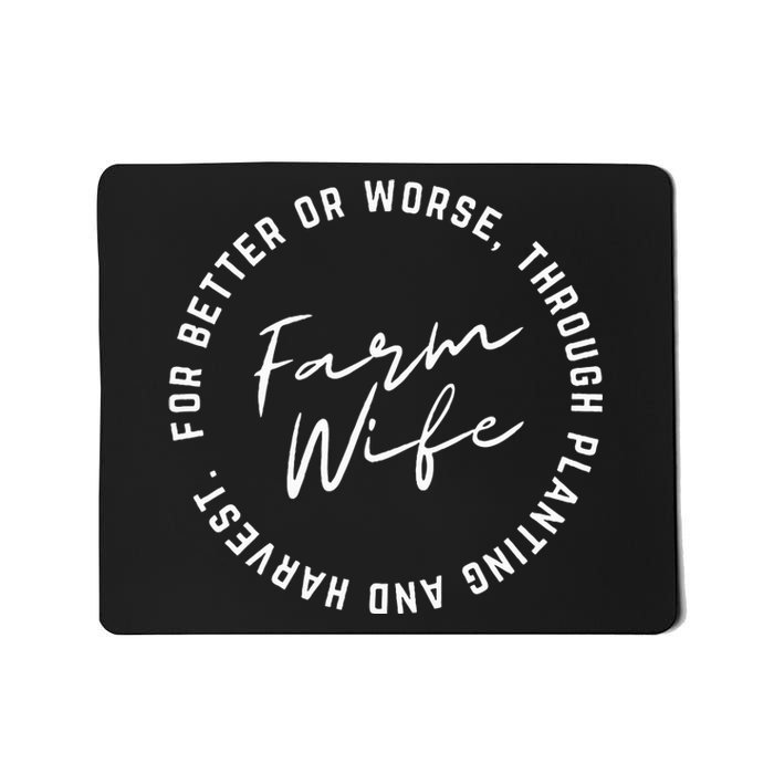 Farm Wife Mousepad