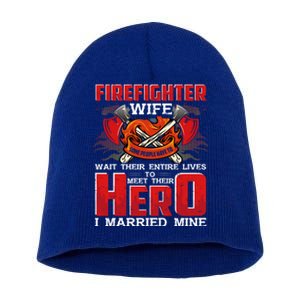 Firefighter Wife Funny Gift Husband Is A Firefighter Proud Wife Cute Gift Short Acrylic Beanie