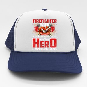 Firefighter Wife Funny Gift Husband Is A Firefighter Proud Wife Cute Gift Trucker Hat