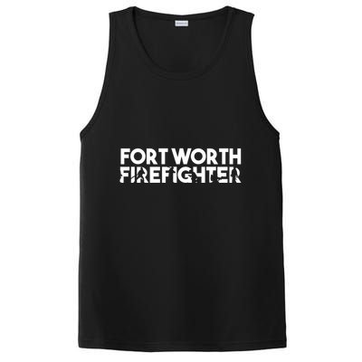 Fort Worth Firefighter Gift Firefighter Dad Gift Funny Gift PosiCharge Competitor Tank