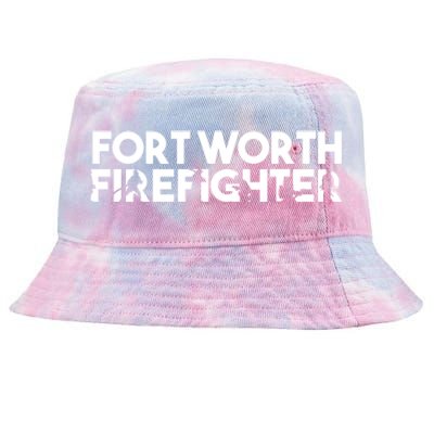 Fort Worth Firefighter Gift Firefighter Dad Gift Funny Gift Tie-Dyed Bucket Hat