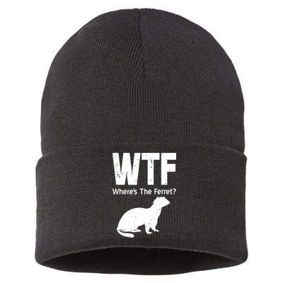 Ferret Wtf Funny Where’s The Ferret Sustainable Knit Beanie