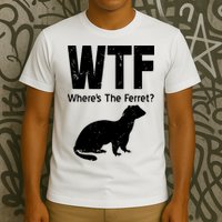 Ferret Wtf Funny Where’s The Ferret T-Shirt