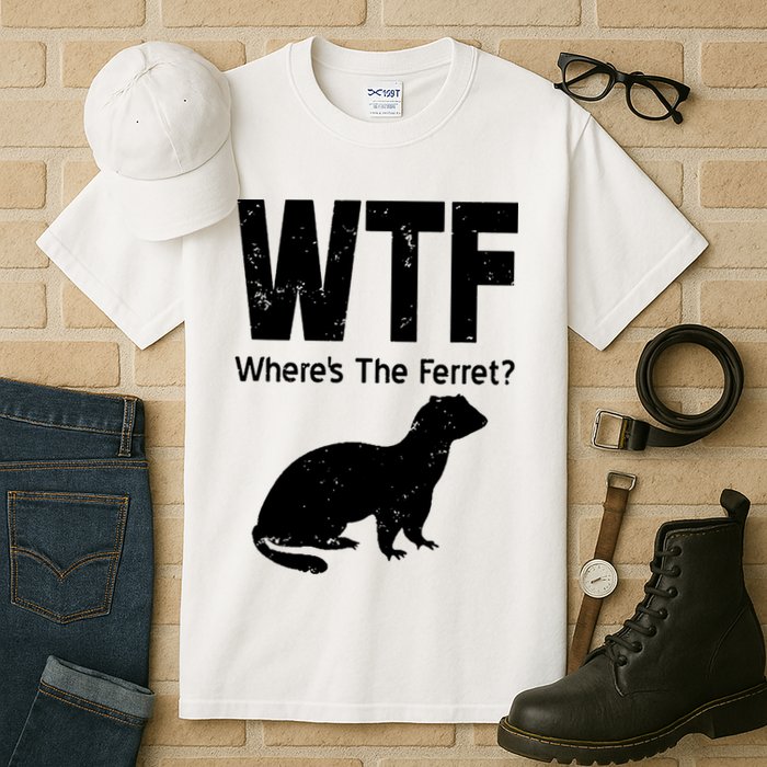 Ferret Wtf Funny Where’s The Ferret Tall T-Shirt
