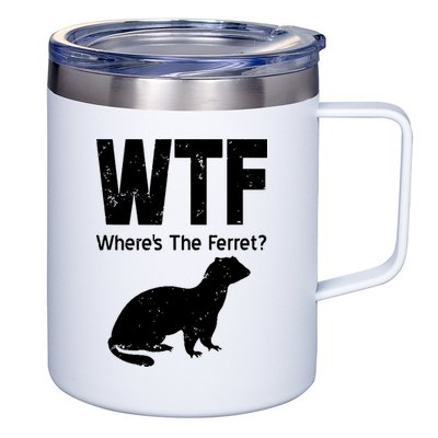Ferret Wtf Funny Where’s The Ferret 12oz Stainless Steel Coffee Mug