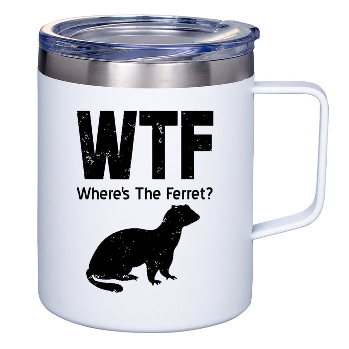 Ferret Wtf Funny Where’s The Ferret 12oz Stainless Steel Coffee Mug