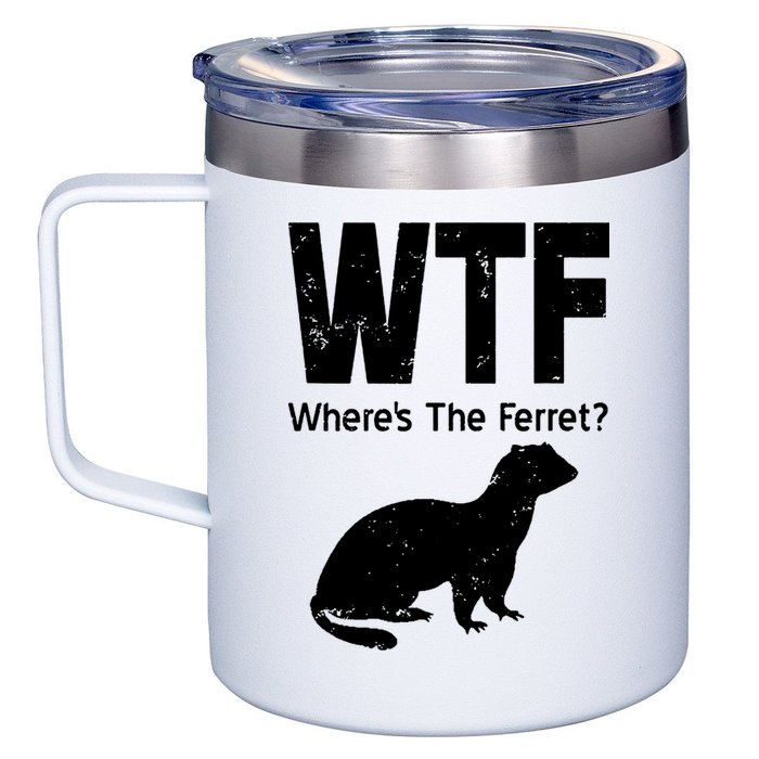 Ferret Wtf Funny Where’s The Ferret 12oz Stainless Steel Coffee Mug