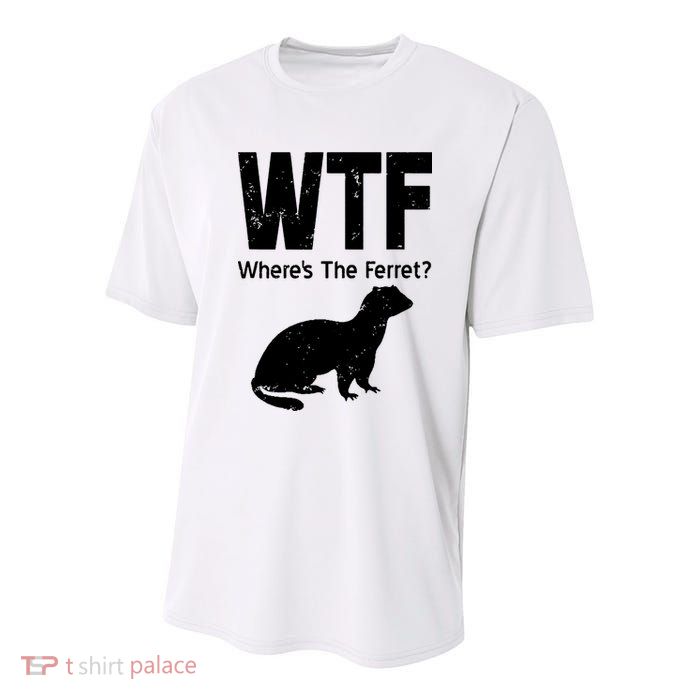Ferret Wtf Funny Where’s The Ferret Youth Performance Sprint T-Shirt
