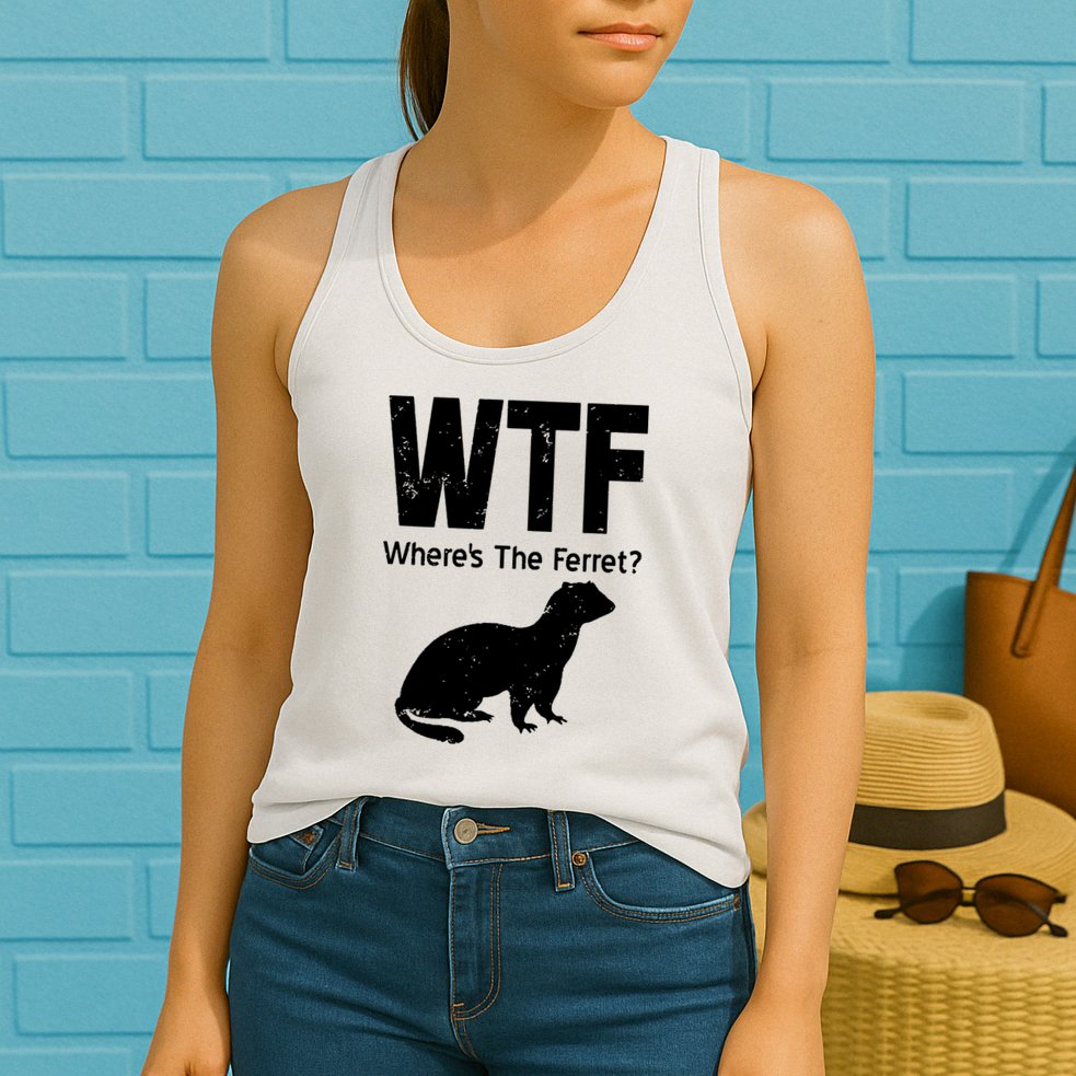 Ferret Wtf Funny Where’s The Ferret Womens Tank Top