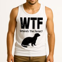 Ferret Wtf Funny Where’s The Ferret Tank Top