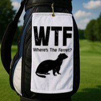 Ferret Wtf Funny Where’s The Ferret Golf Towel
