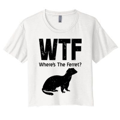 Ferret Wtf Funny Where’s The Ferret Crop Top
