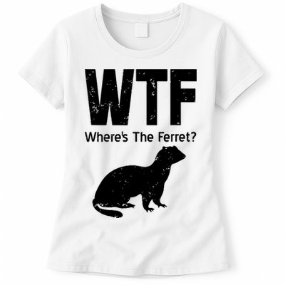 Ferret Wtf Funny Where’s The Ferret Womens T-Shirt