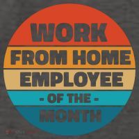 Funny Work From Home Employee Of The Month Retro Vector Backpack