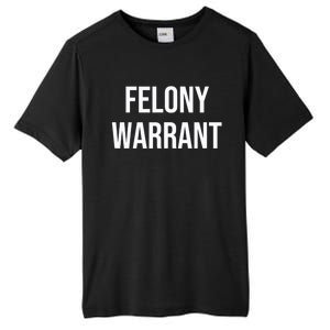 Felony Warrant Tall Fusion ChromaSoft Performance T-Shirt